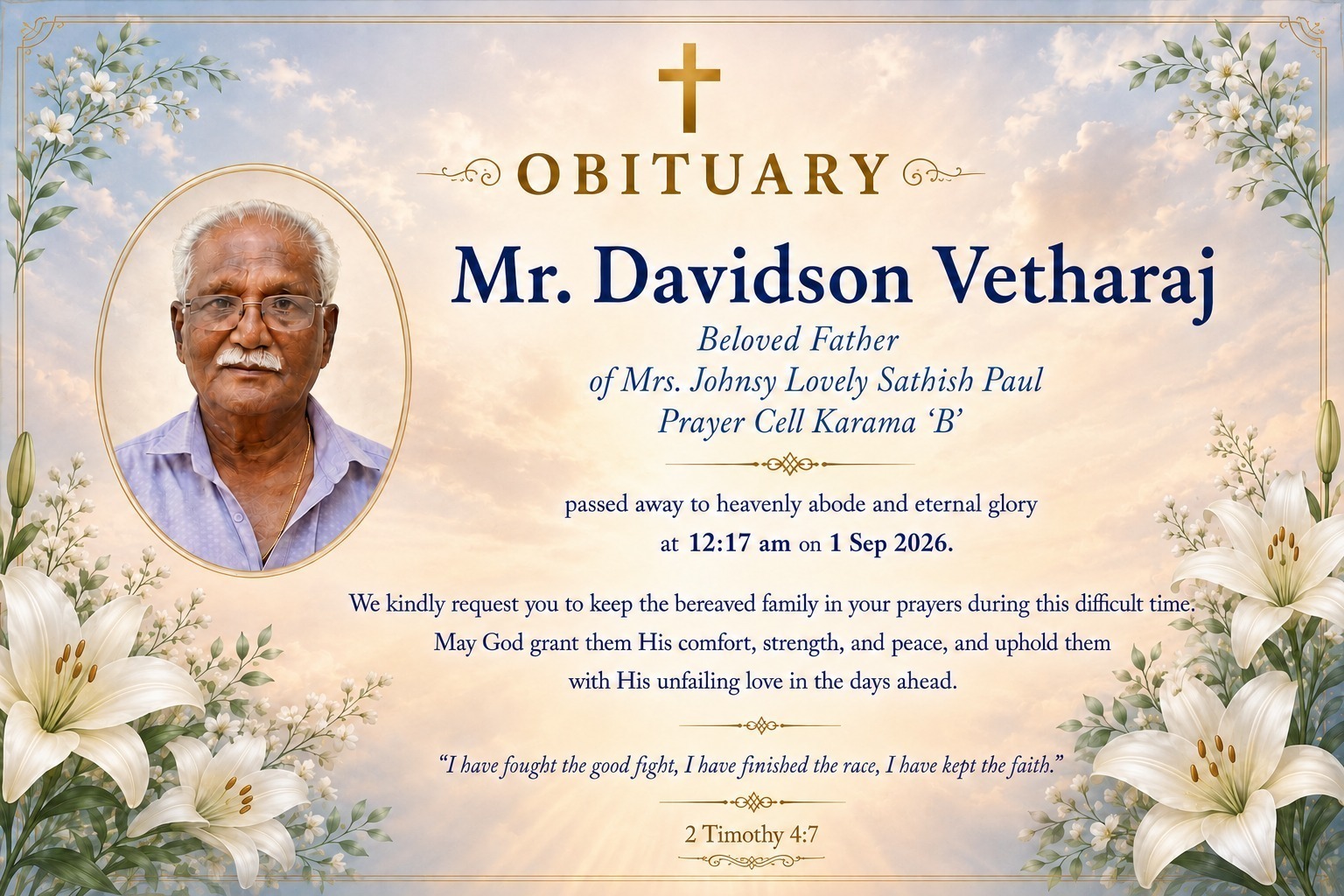 In loving memory of Mr. Davidson Vetharaj